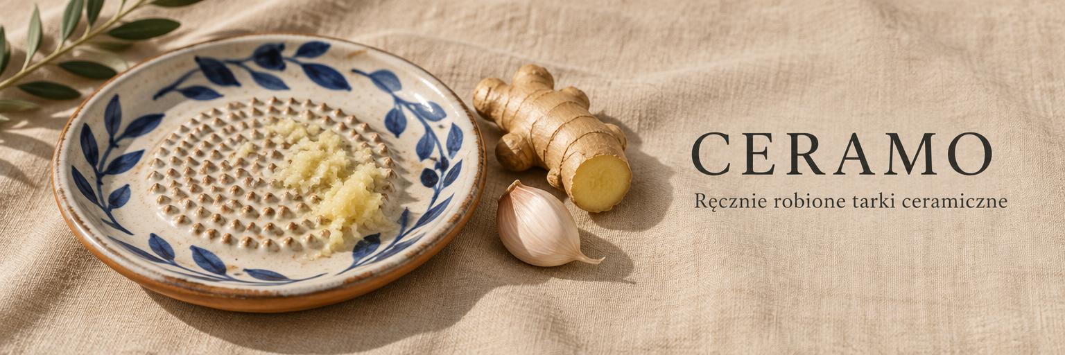 Ceramo — ręcznie robione tarki ceramiczne
